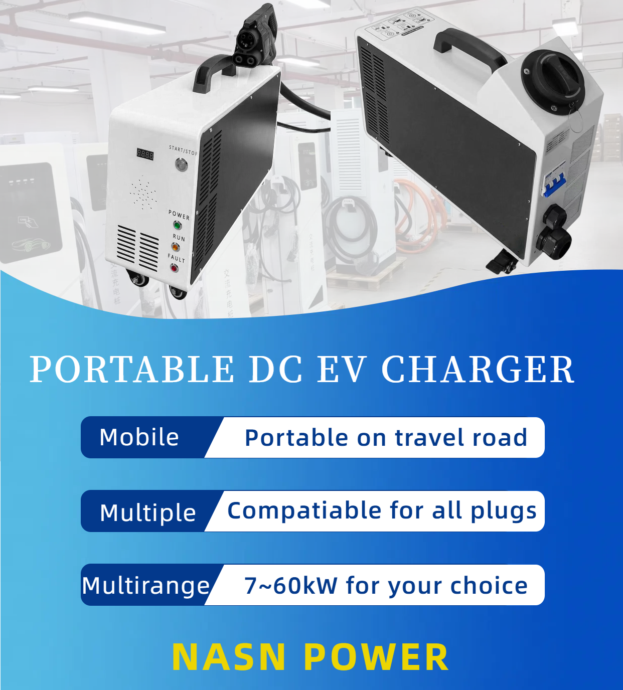 NASN 7KW to 60KW portable DC ev chargers